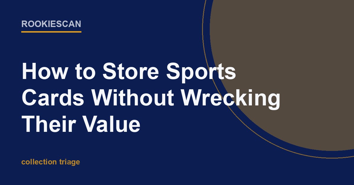 RookieScan article card with the headline: How to Store Sports Cards Without Wrecking Their Value